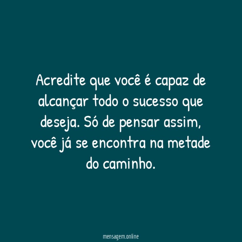 Acreditar que é capaz