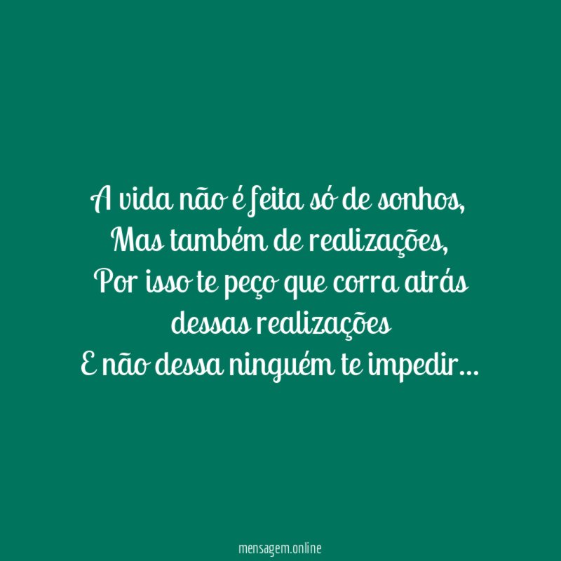 A vida não é feita só de sonhos