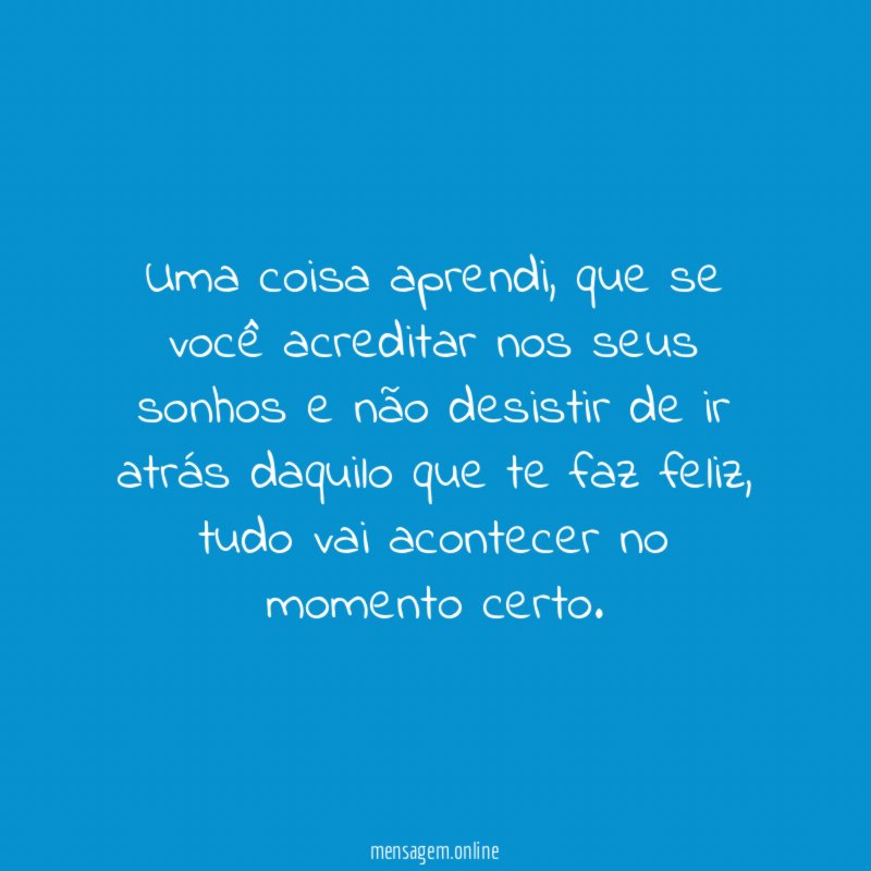 Uma coisa aprendi