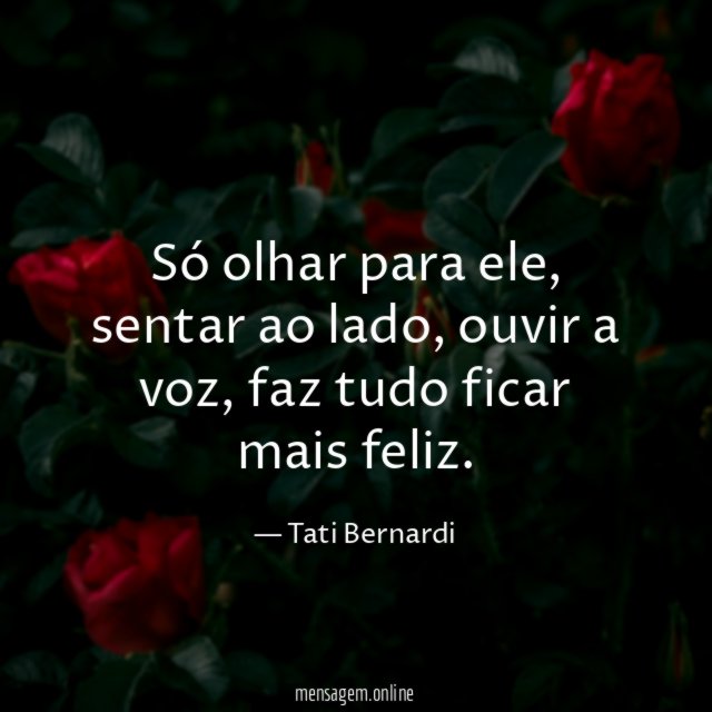 Só olhar para ele