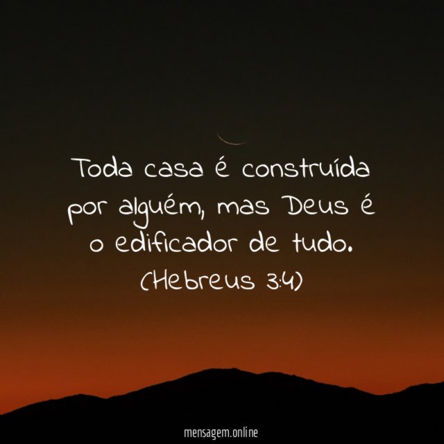 Toda casa é construída por alguém