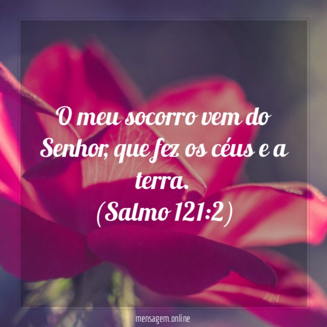 O meu socorro vem do Senhor