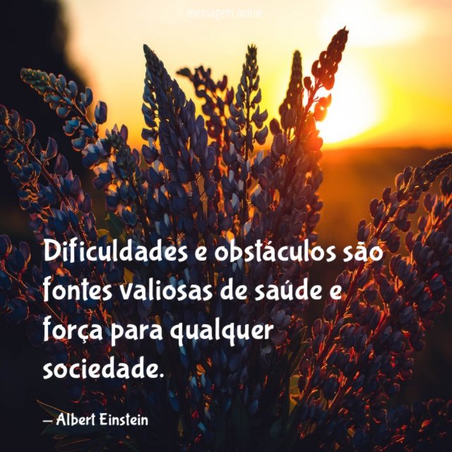 Dificuldades e obstáculos são fontes valiosas de saúde