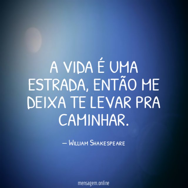 A vida é uma estrada