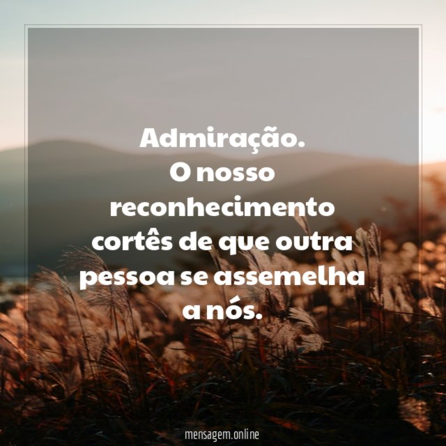 Admiração