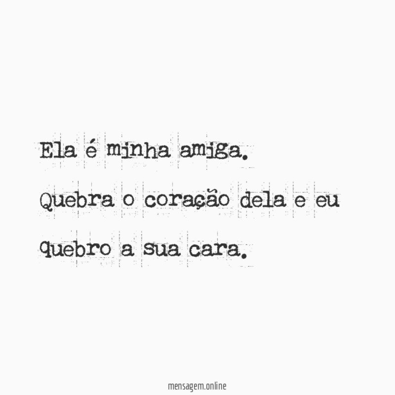 Ela é minha amiga