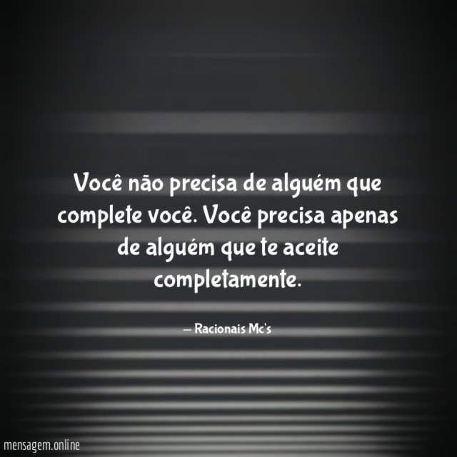 Você não precisa de alguém que complete você