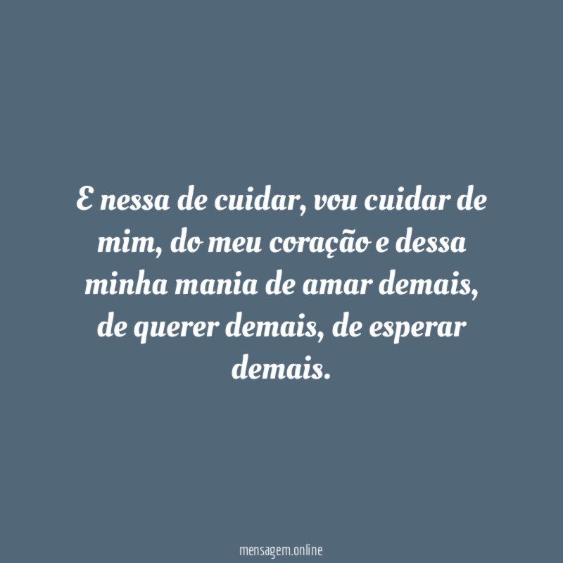 E nessa de cuidar