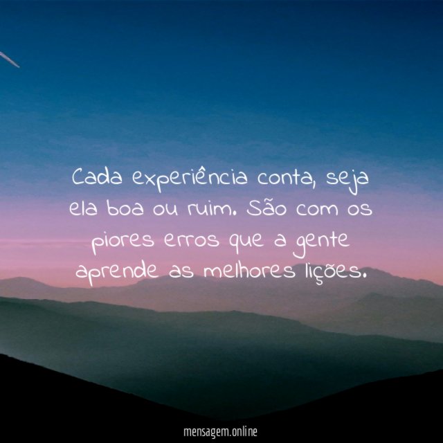 Cada experiência conta