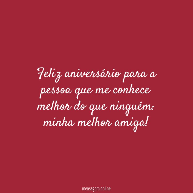 Feliz aniversário para a pessoa que me conhece