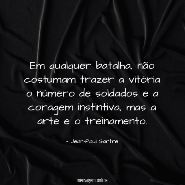 Em qualquer batalha