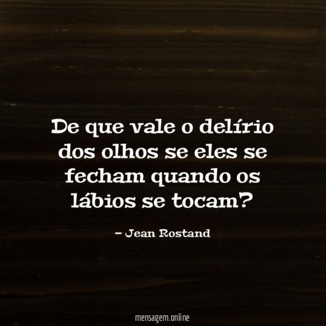 De que vale o delírio dos olhos se
