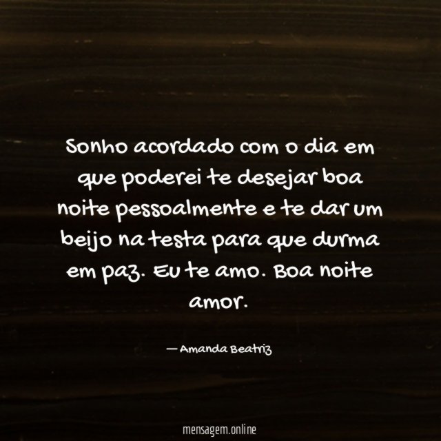 Sonho acordado com o dia em que poderei