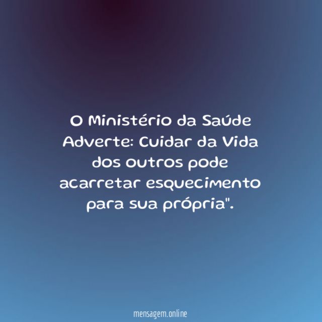 O Ministério da Saúde Adverte