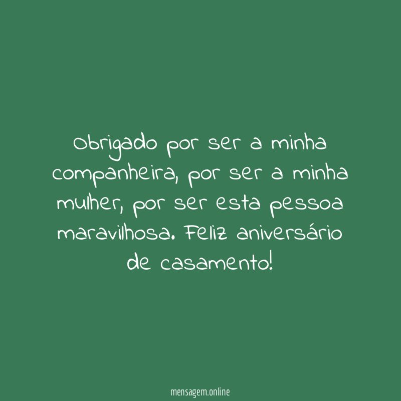 Obrigado por ser a minha companheira