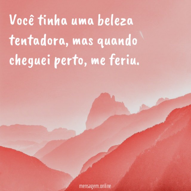 Você tinha uma beleza tentadora