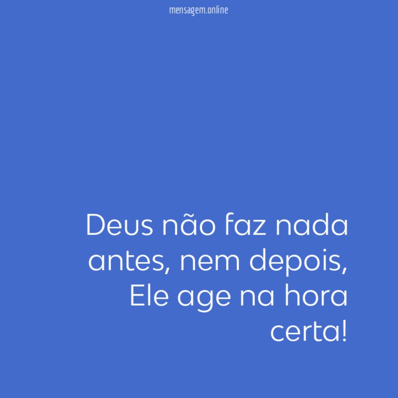Deus não faz nada antes