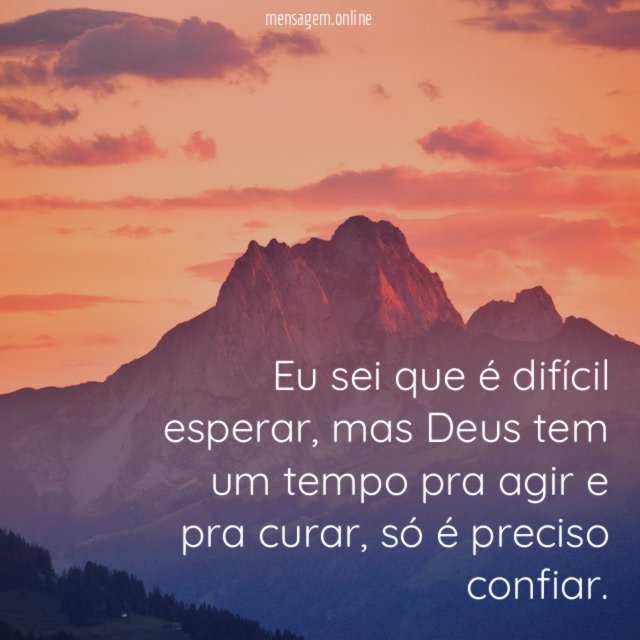 Eu sei que é difícil esperar