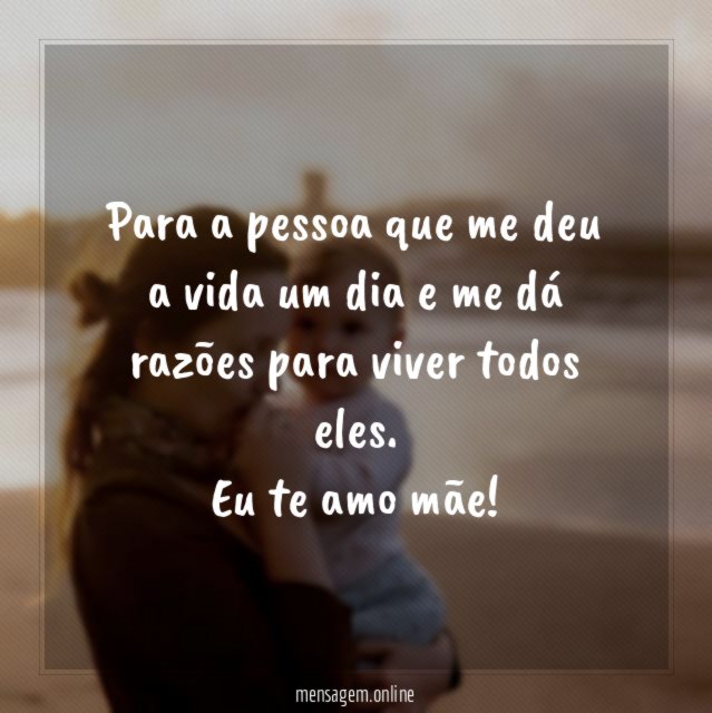 Para a pessoa que me deu a vida