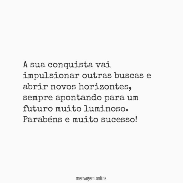 A sua conquista vai impulsionar outras buscas e abrir novos horizontes