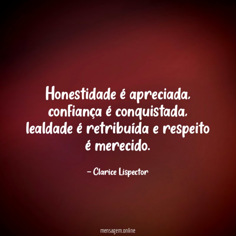 Honestidade é apreciada