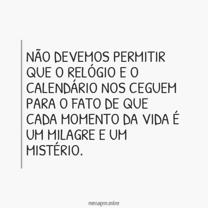 Não devemos permitir que o relógio