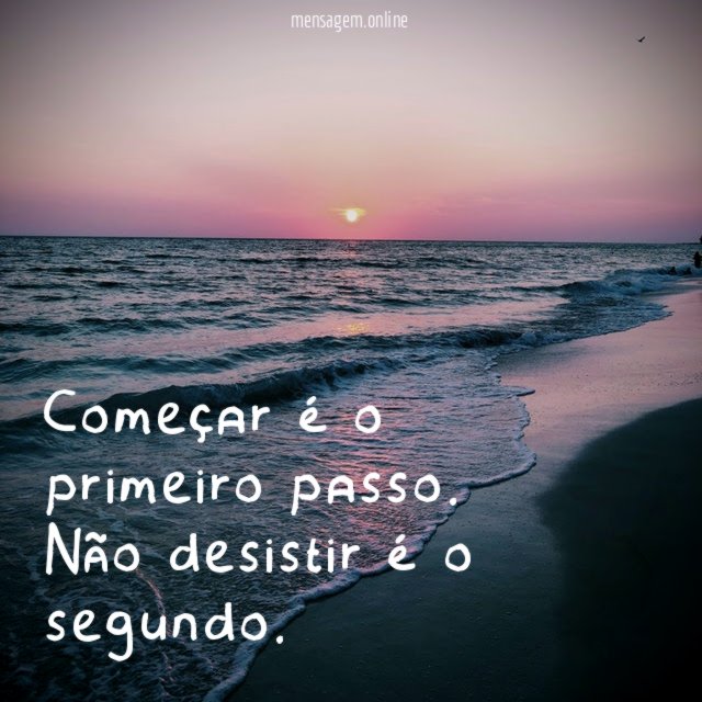 Começar é o primeiro passo