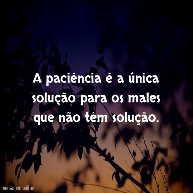 A paciência é a única solução para os
