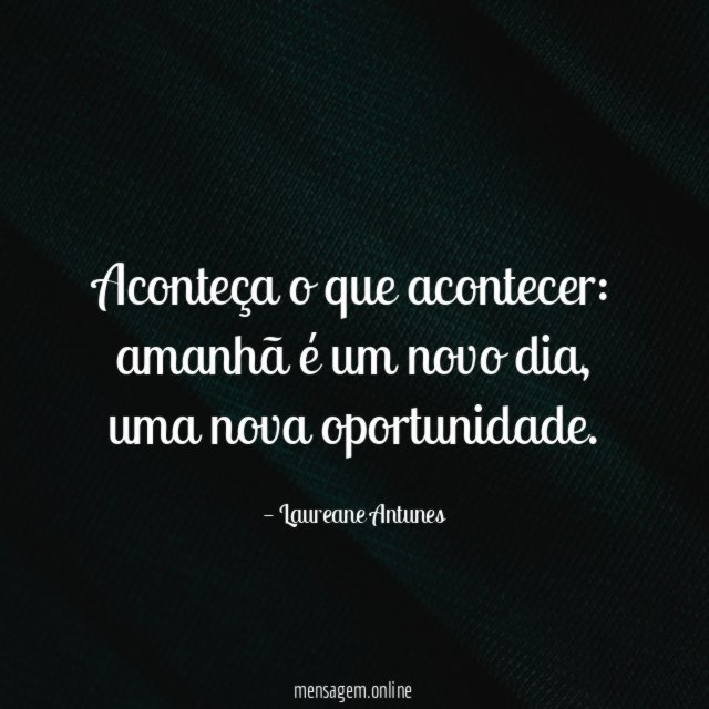 Aconteça o que acontecer