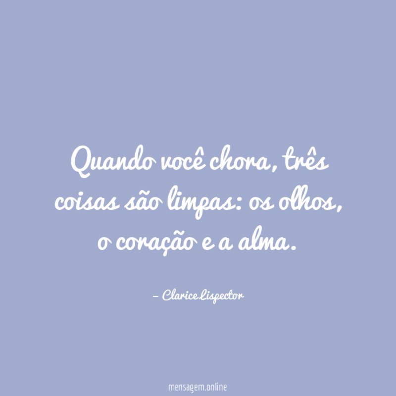 Quando você chora