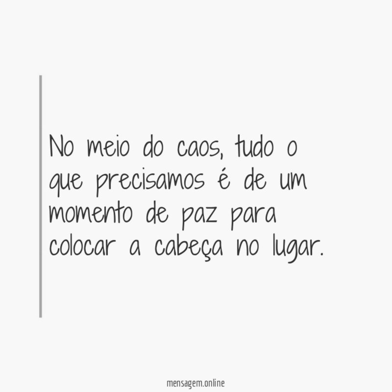 No meio do caos