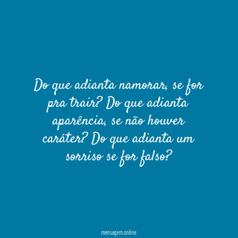 Do que adianta namorar
