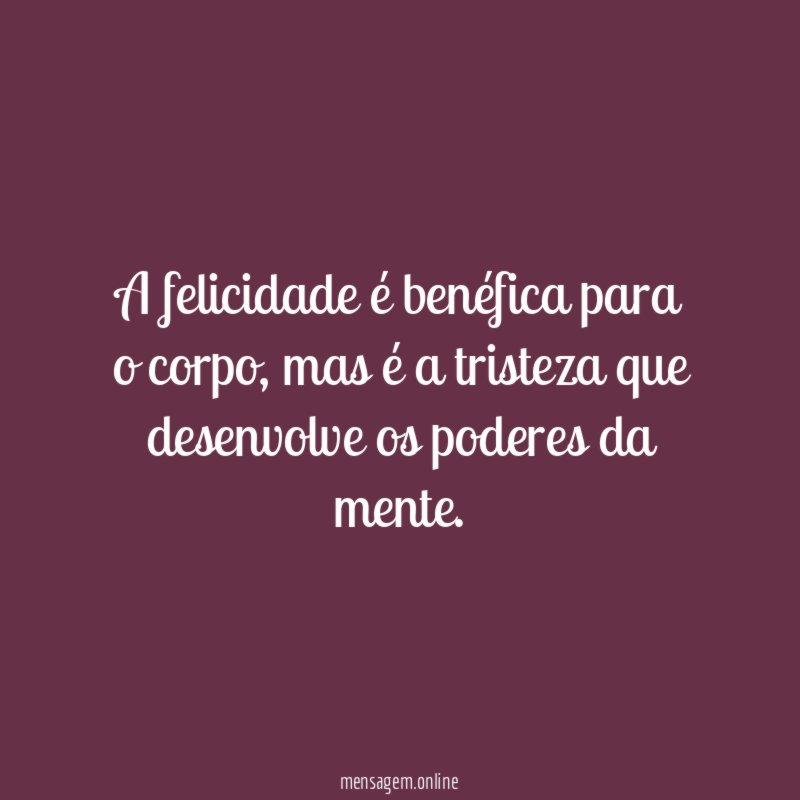 A felicidade é benéfica para o corpo