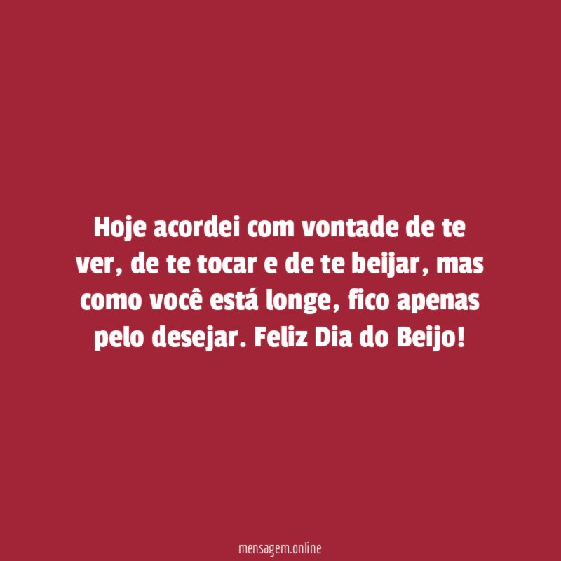 Hoje acordei com vontade de te ver