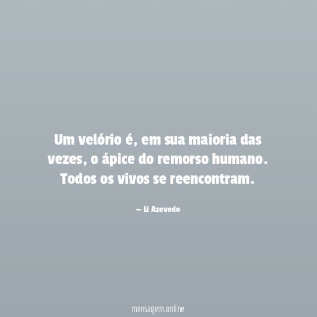 Um velório é