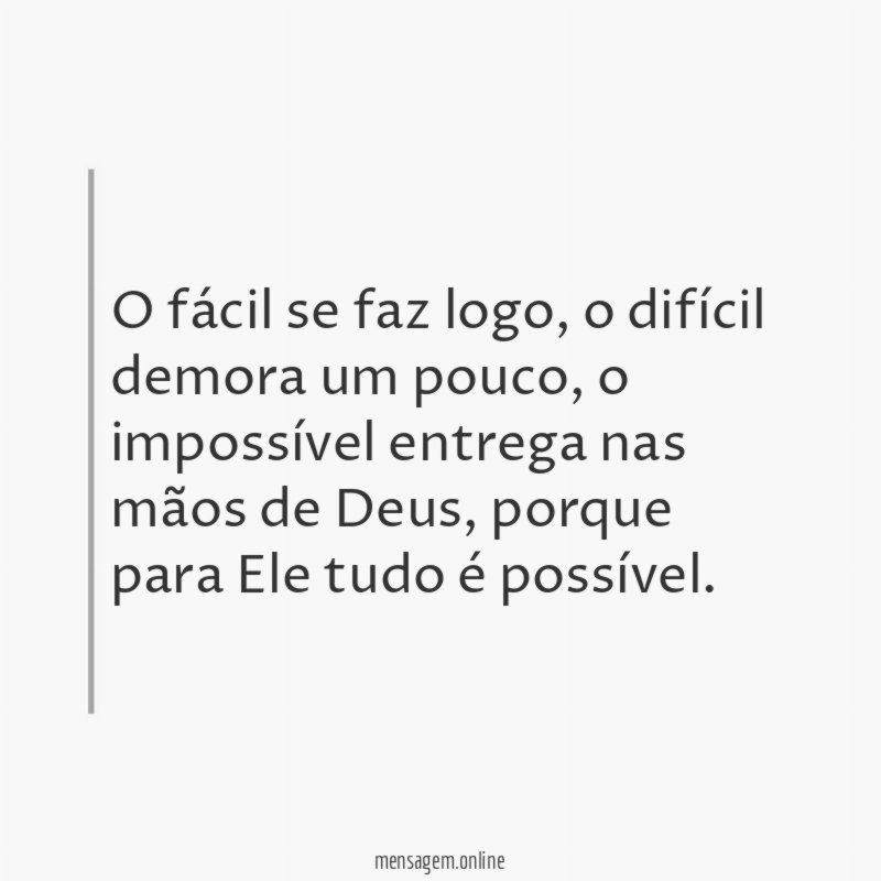 O fácil se faz logo