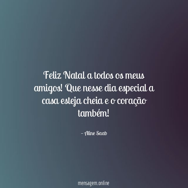 Feliz Natal a todos os meus amigos