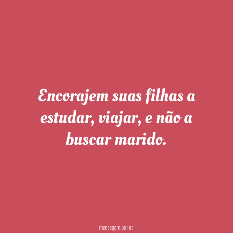 Encorajem suas filhas a estudar
