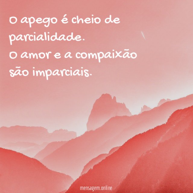 O apego é cheio de parcialidade