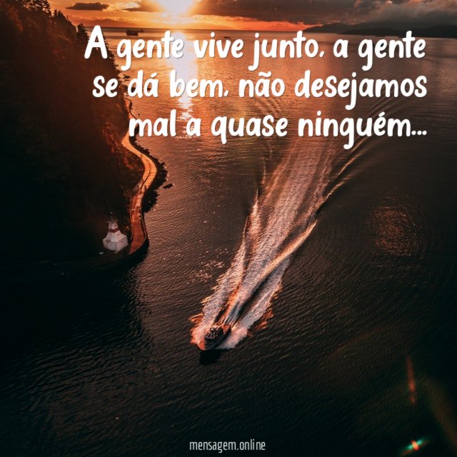 A gente vive junto