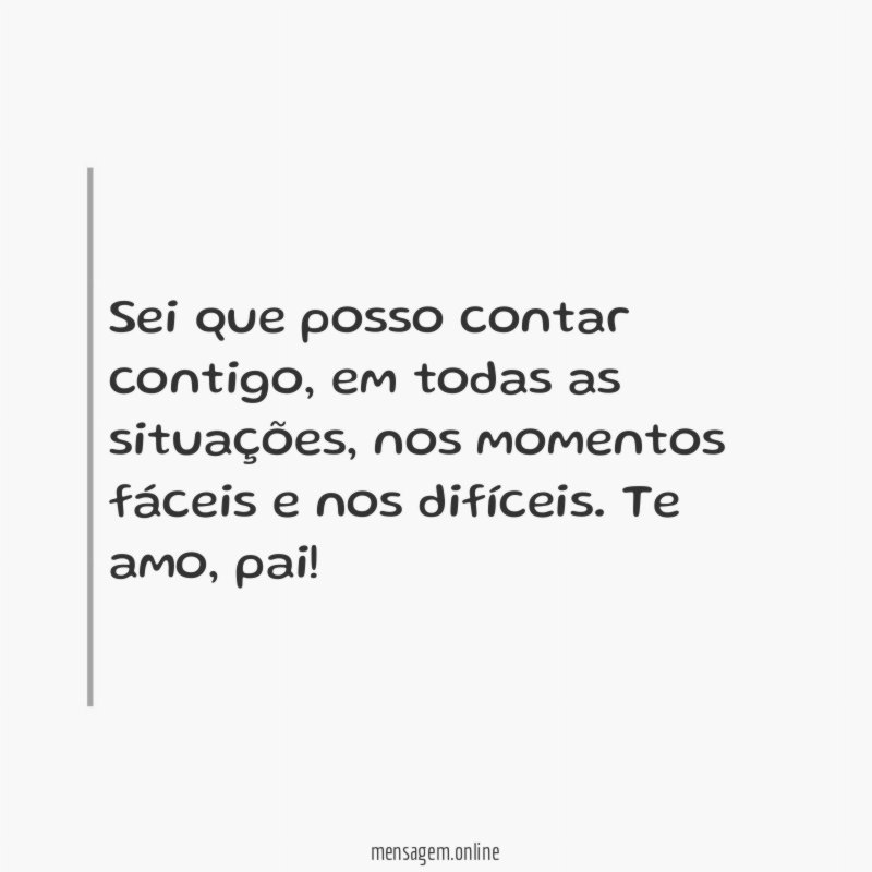 Sei que posso contar contigo