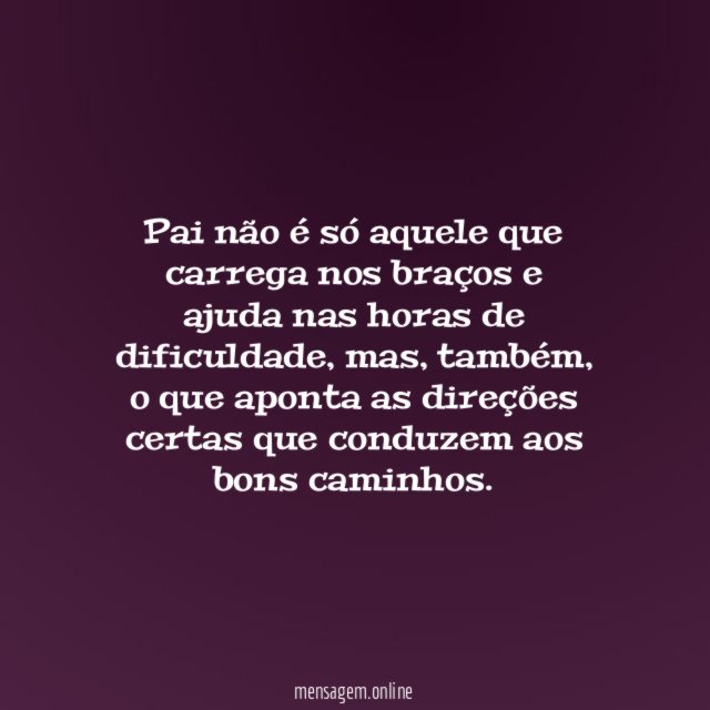 Pai não é só aquele que carrega nos