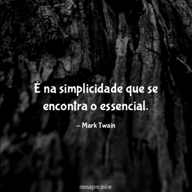 É na simplicidade que se encontra o essencial