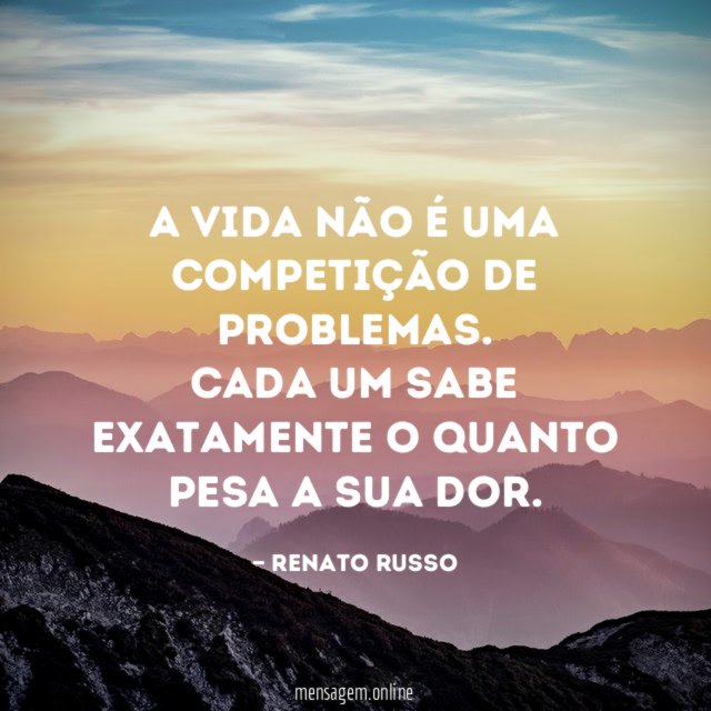 A vida não é uma competição de problemas