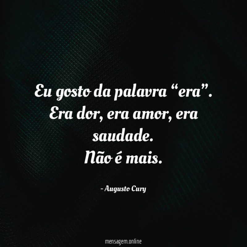 Eu gosto da palavra “era”