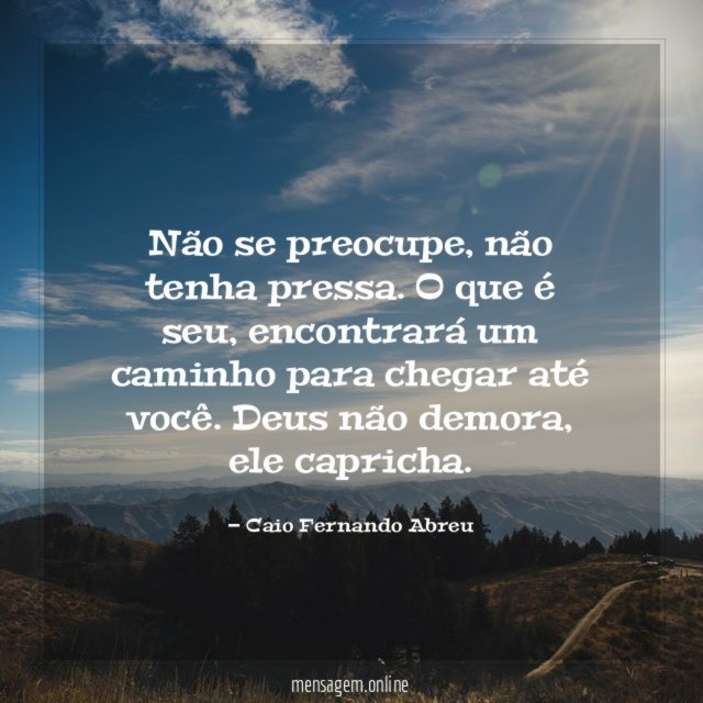 Não se preocupe