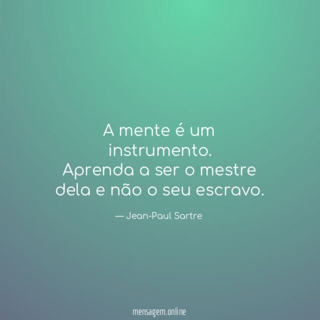 A mente é um instrumento