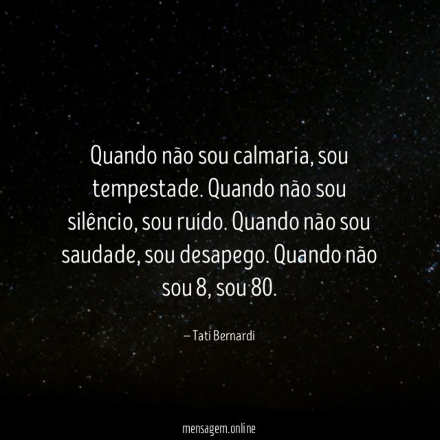 Quando não sou calmaria