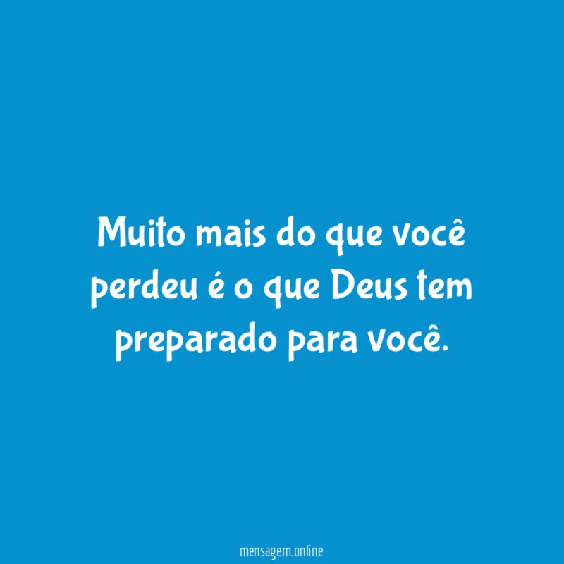 Muito mais do que você perdeu é