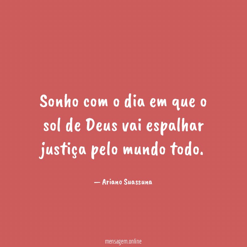 Sonho com o dia em que o sol